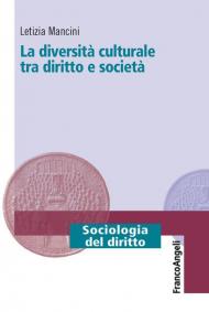 La diversità culturale tra diritto e società