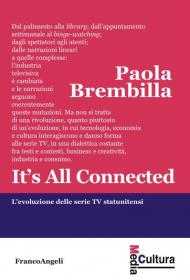 It's all connected. L'evoluzione delle serie TV statunitensi