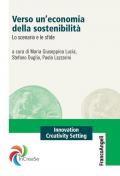 Verso un'economia della sostenibilità. Lo scenario e le sfide