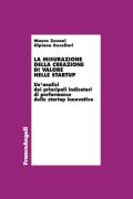 La misurazione della creazione di valore nelle startup. Un'analisi dei principali indicatori di performance delle startup innovative