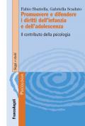 Promuovere e difendere i diritti dell'infanzia e dell'adolescenza. Il contributo della psicologia