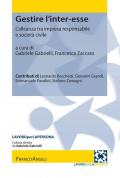 Gestire l'inter-esse. L'alleanza tra impresa responsabile e società civile