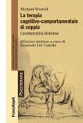 La terapia cognitivo-comportamentale di coppia. Caratteristiche distintive