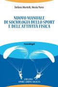 Nuovo manuale di sociologia dello sport e dell'attività fisica
