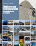 Mediterraneo Contemporaneo. Una modellistica di progetto