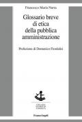 Glossario breve di etica della pubblica amministrazione