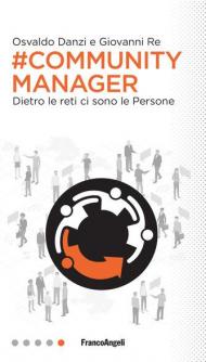 #Community manager. Dietro le reti ci sono le persone