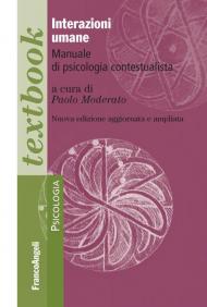 Interazioni umane. Manuale di psicologia contestualista