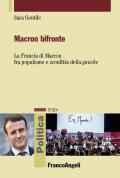 Macron bifronte. La Francia di Macron fra populismo e sconfitta della «gauche»