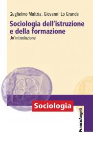 Sociologia dell'istruzione e della formazione. Un'introduzione