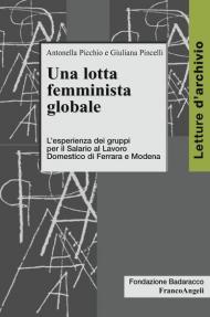 Una lotta femminista globale. L'esperienza dei gruppi per il Salario al Lavoro Domestico di Ferrara e Modena