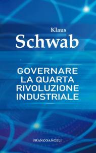 Governare la quarta rivoluzione industriale