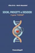 Sogni, progetti e desideri. Il gene «Copan»