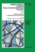 Teorie, modelli e metodi nelle scienze regionali italiane. Vol. 2: Struttura, dinamica e pianificazione dei sistemi urbani.