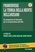 Promuovere la teoria della mente nell'anziano. Un programma di intervento per la comprensione dell'altro