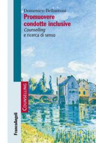 Promuovere condotte inclusive. Counselling e ricerca di senso