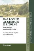 Dal locale al globale e ritorno. Nuovi paradigmi e nuovi modelli di azione