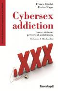 Cybersex addiction. Cause, sintomi, percorsi di autoterapia