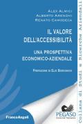 Il valore dell'accessibilità. Una prospettiva economico-aziendale