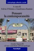 Pensare la contemporaneità. Amalia Signorelli e il suo contributo all'antropologia