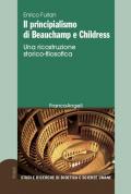 Il principialismo di Beauchamp e Childress. Una ricostruzione storico-filosofica