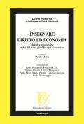 Insegnare diritto ed economia. Metodi e prospettive della didattica giuridica ed economica