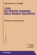 L' uso dei Positive Thinking nella ricerca valutativa