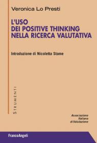 L' uso dei Positive Thinking nella ricerca valutativa
