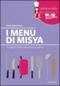 I menu di Misya. Le migliori ricette per tutte le occasioni. 2.