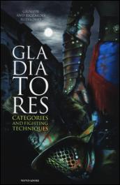 Gladiatores. Categories and fighting techniques