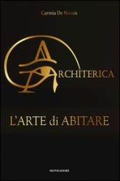 Architerica. L'arte di abitare