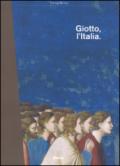 Giotto, l'Italia. Catalogo della mostra (Milano, 2 settembre 2015-10 gennaio 2016)