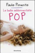 La Bella Addormentata Pop