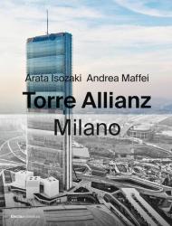 Torre Allianz. Milano. Ediz. italiana e inglese