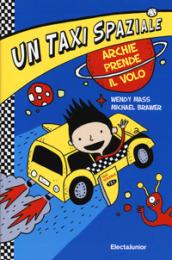 Taxi spaziale. Ediz. illustrata: 1