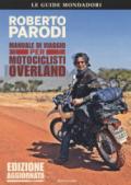 Manuale di viaggio per motociclisti overland