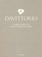 Da Vittorio. Storie e ricette della famiglia Cerea. Ediz. illustrata