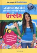 Le canzoncine dell'asilo con le mosse di Greta. Ediz. a colori