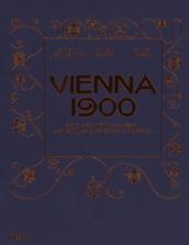 Vienna 1900. Arte, architettura, design, arti applicate, fotografia e grafica. Ediz. illustrata