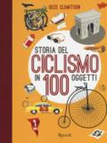 Storia del ciclismo in 100 oggetti