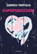 #LAPORTADELCUORE