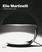 Elio Martinelli e Martinelli Luce