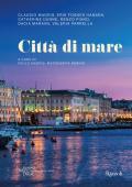 Città di mare. Ediz. illustrata