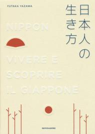 Nippon. Vivere e scoprire il Giappone