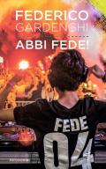 Abbi Fede!