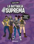 La battaglia suprema. Un'avventura Fortnite non ufficiale