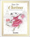 Clarissa. La topolina più stilosa di Parigi. Ediz. a colori