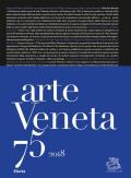 Arte veneta. Rivista di storia dell'arte (2018). Vol. 75: Bibliografia dell'arte veneta (2017).