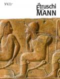 Gli etruschi e il Mann