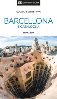 Barcellona e la Catalogna